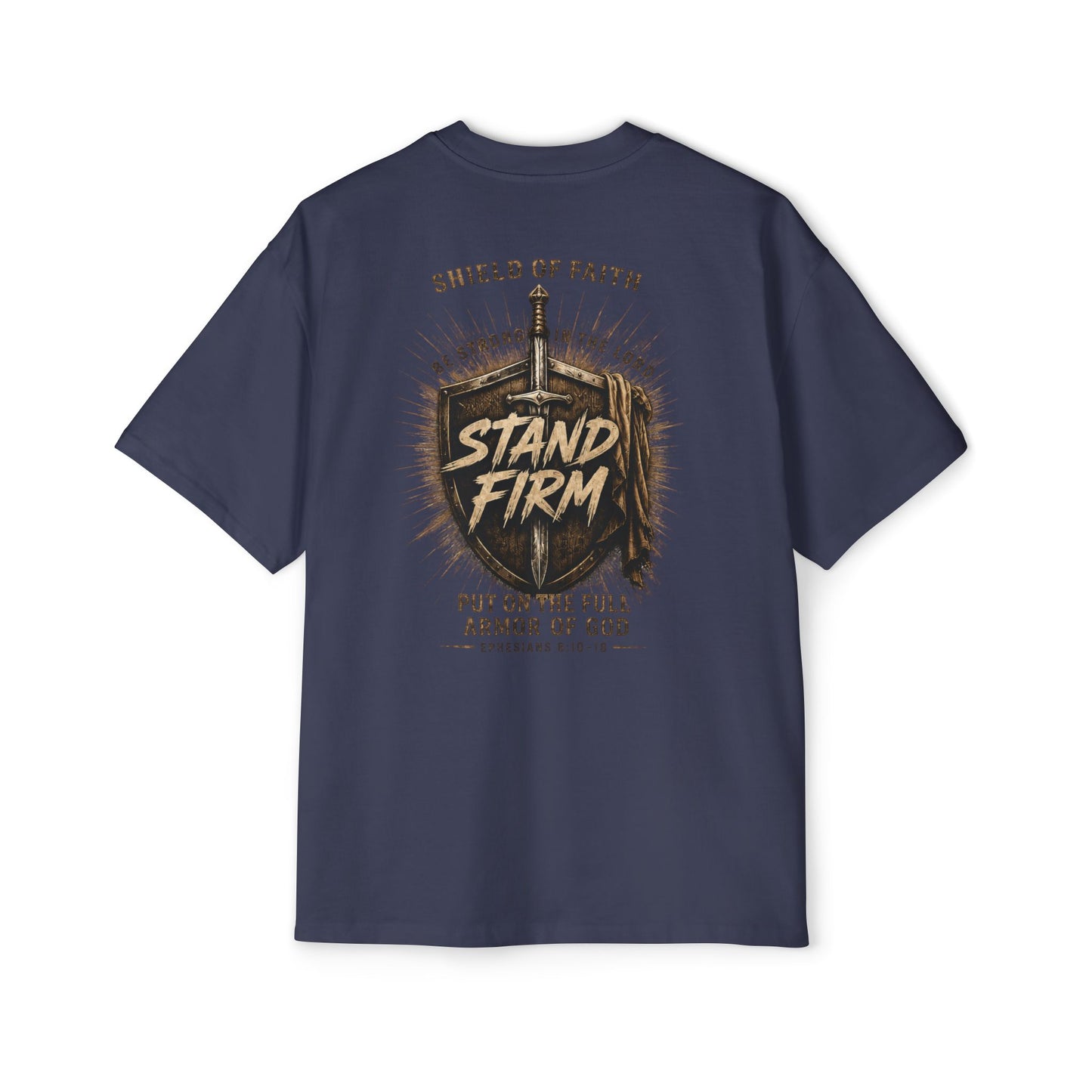 Stand Firm Shield T‑Shirt — Christian Faith Armor Graphic Tee